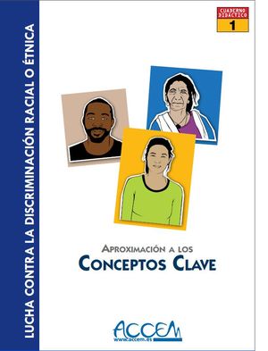 Combating racial and ethnic discrimination. Workbook 1. Key Concepts