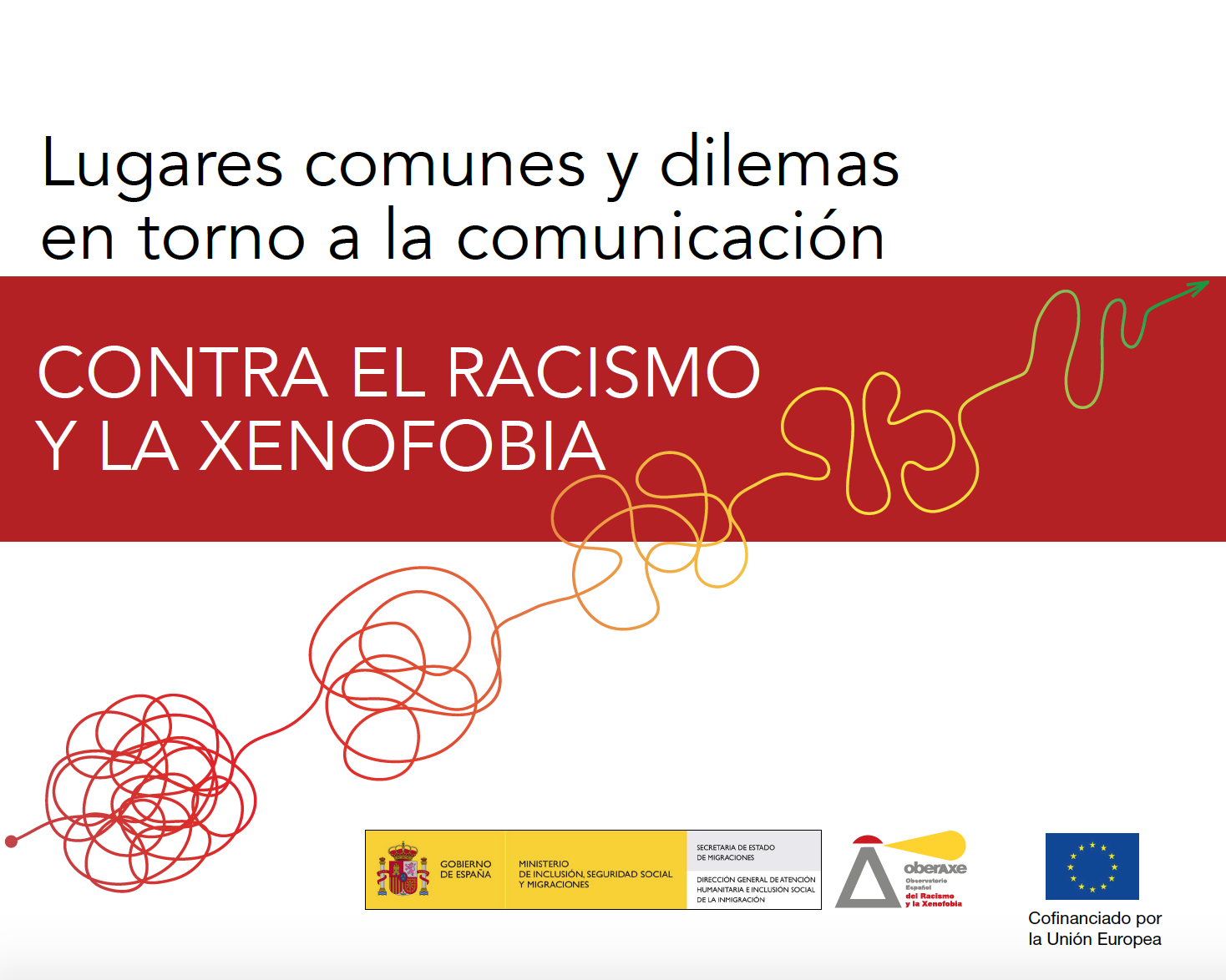 Lugares comunes y dilemas en torno a la comunicación contra el racismo y la xenofobia